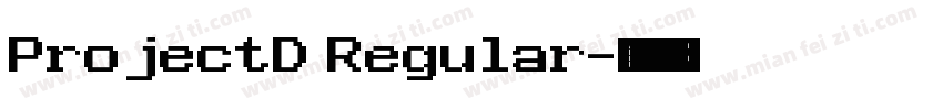 ProjectD Regular字体转换